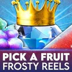 Pick A Fruit - Frosty Reels